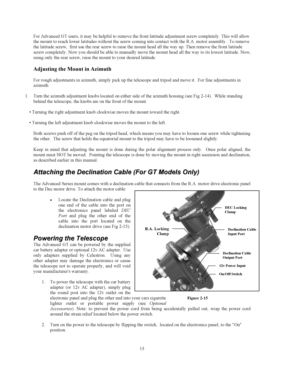 Celestron C8-S Attaching the Declination Cable For GT Models Only, Powering the Telescope, Adjusting the Mount in Azimuth 