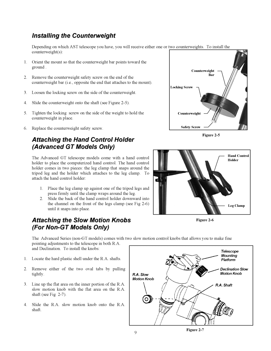 Celestron C8-S, C9-S, C5-S Installing the Counterweight, Attaching the Hand Control Holder Advanced GT Models Only 