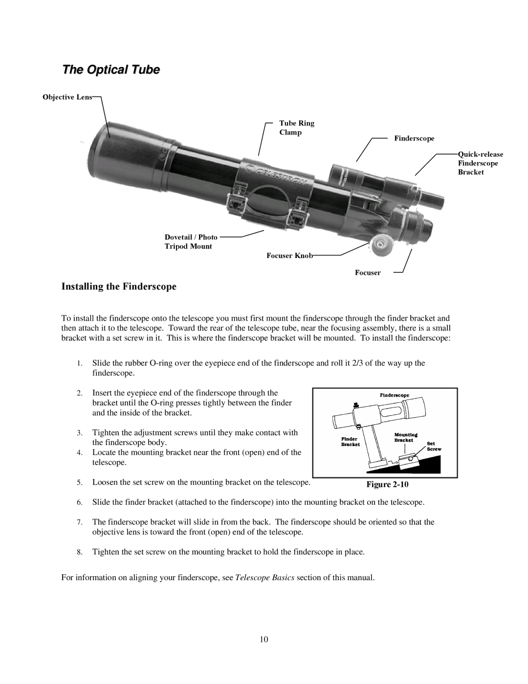 Celestron C80ED-R, C100ED-R manual Optical Tube, Installing the Finderscope 