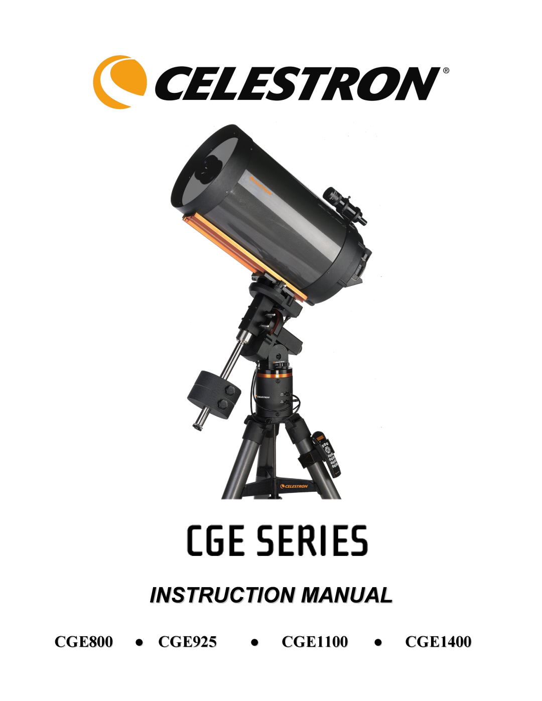 Celestron manual CGE800 CGE925 CGE1100 CGE1400, Instruction Manual 