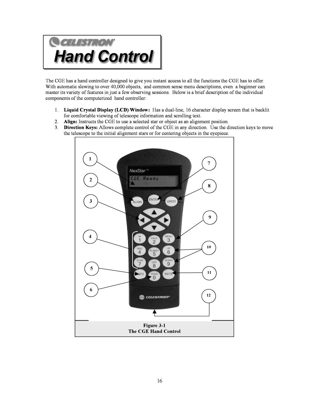 Celestron CGE925, CGE1100, CGE800, CGE1400 manual The CGE Hand Control 