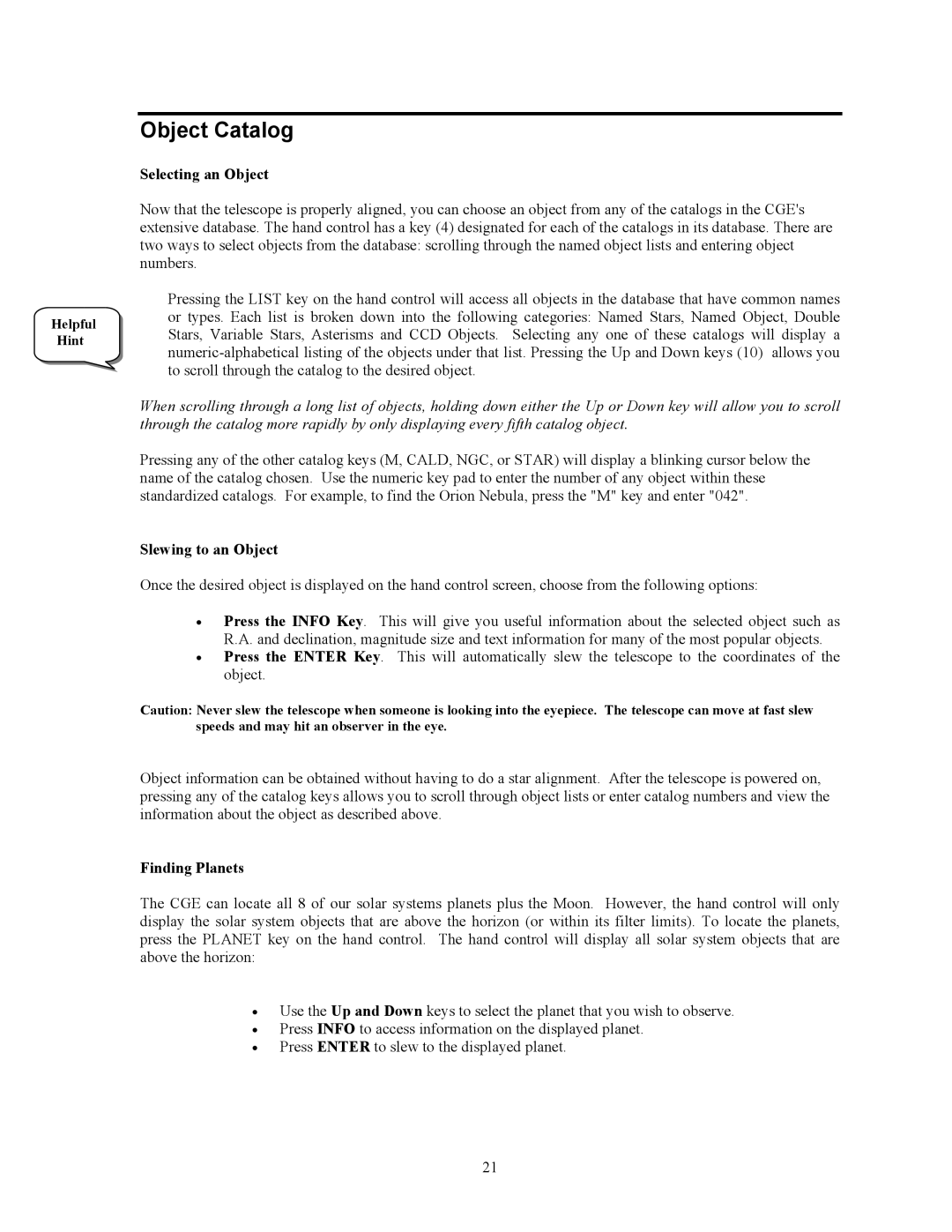 Celestron CGE1100, CGE925, CGE800, CGE1400 manual Object Catalog, Selecting an Object, Slewing to an Object, Finding Planets 