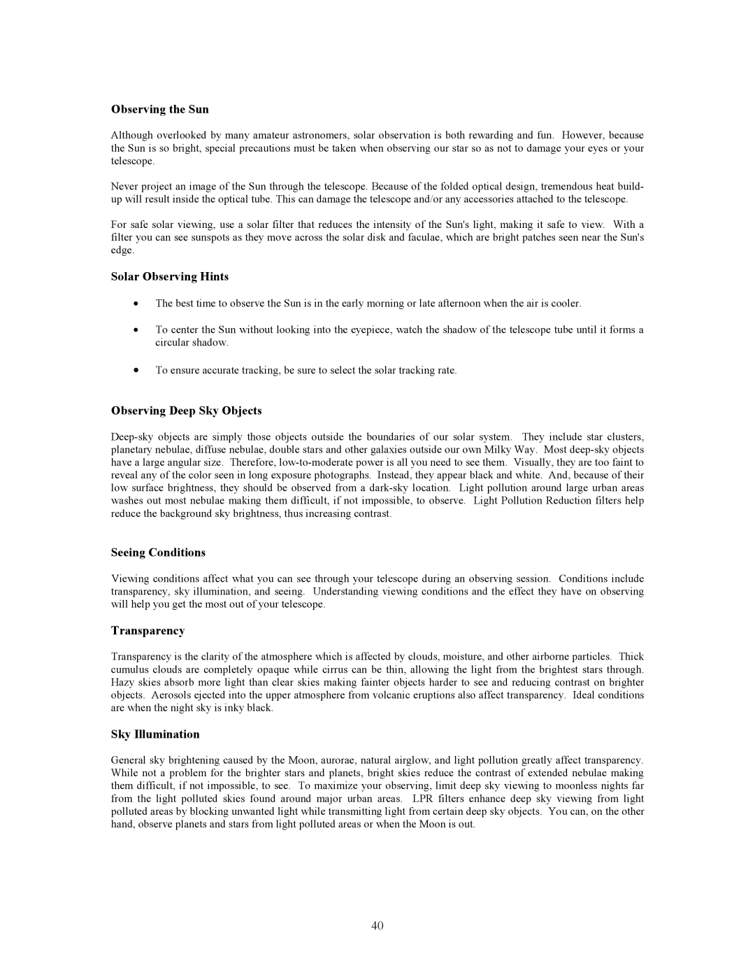 Celestron CGE925 Observing the Sun, Solar Observing Hints, Observing Deep Sky Objects, Seeing Conditions, Transparency 