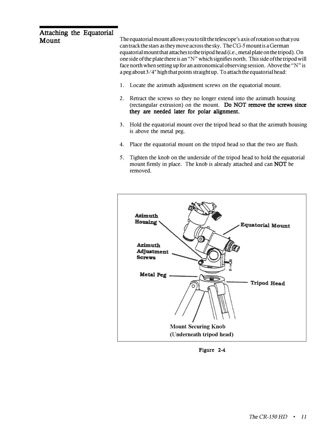Celestron CR-150 HD instruction manual Attaching the Equatorial Mount, The CR-150HD 