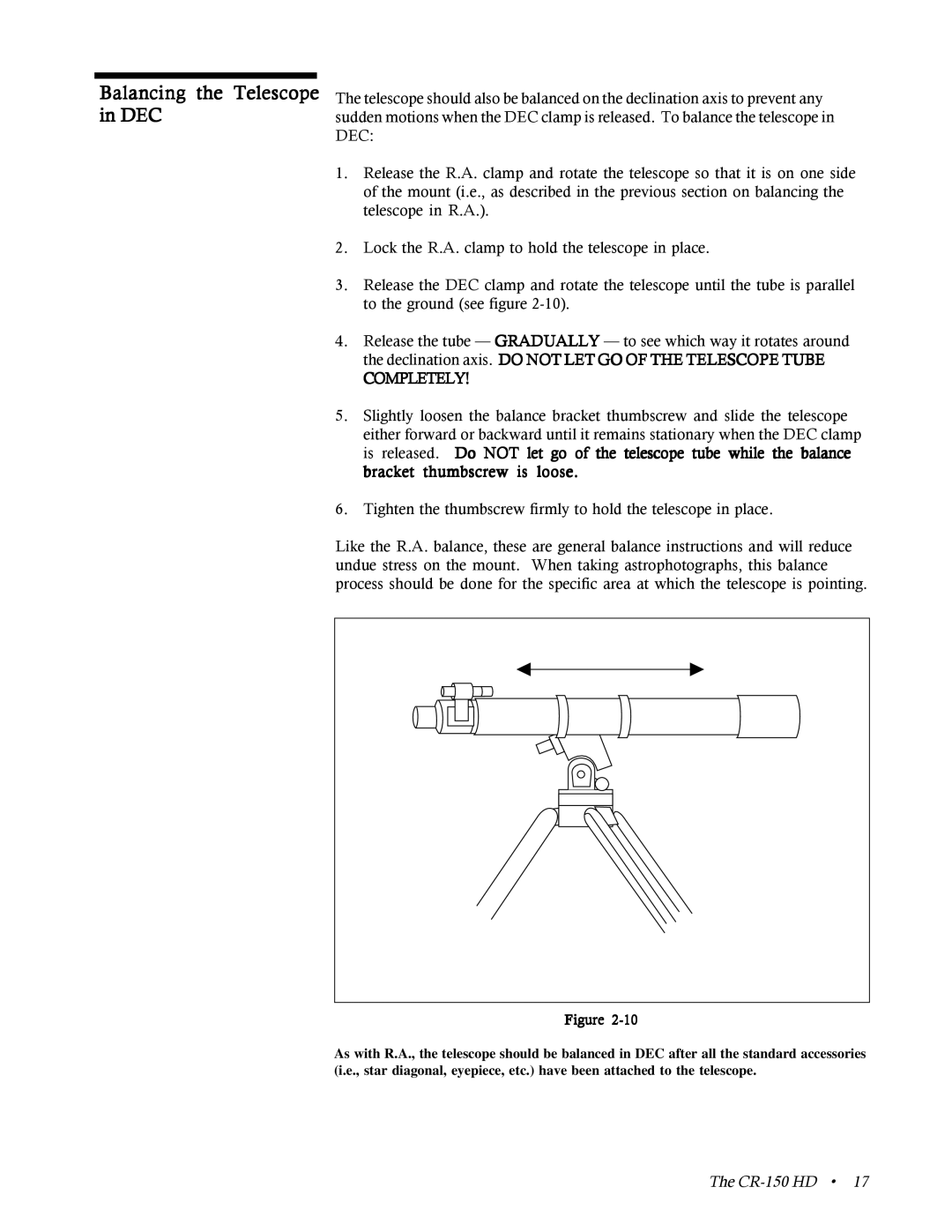 Celestron CR-150 HD instruction manual Balancing the Telescope in DEC, Completely, The CR-150HD 