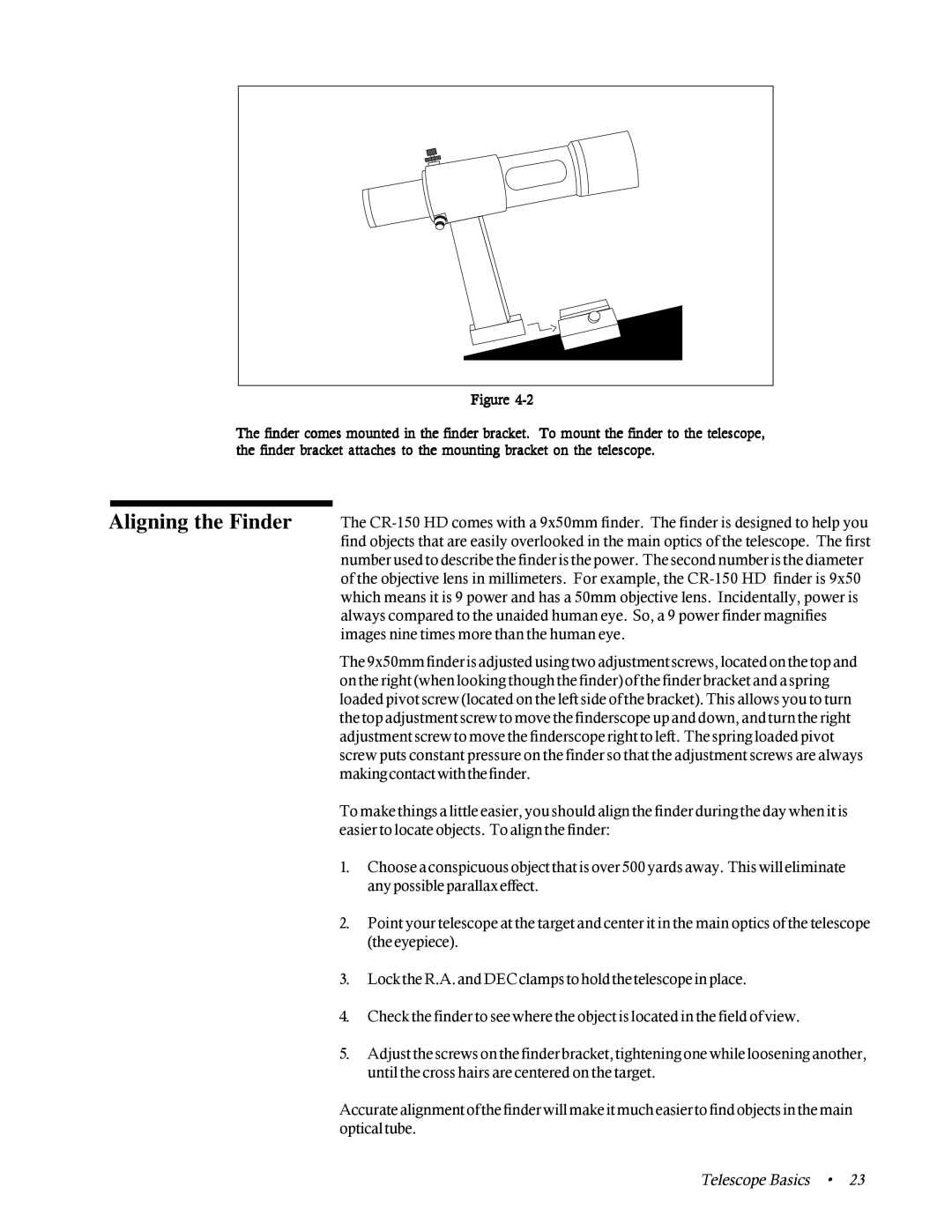 Celestron CR-150 HD instruction manual Aligning the Finder, Telescope Basics 