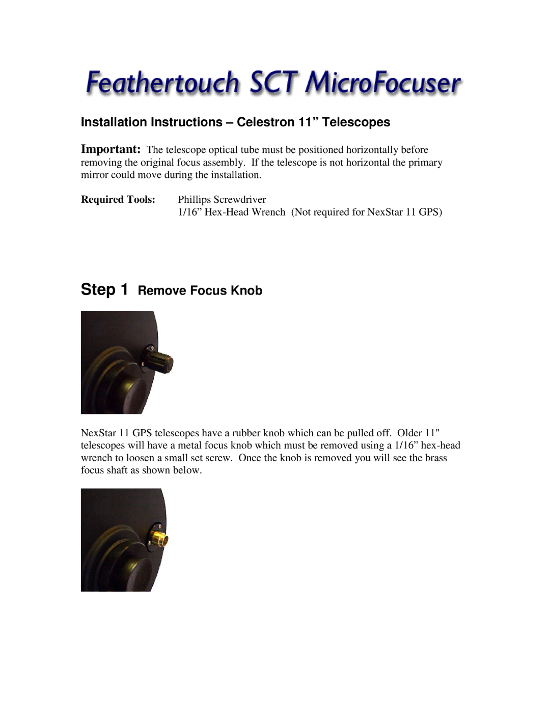 Celestron Feathertouch SCT Microfocuser installation instructions Installation Instructions Celestron 11 Telescopes 