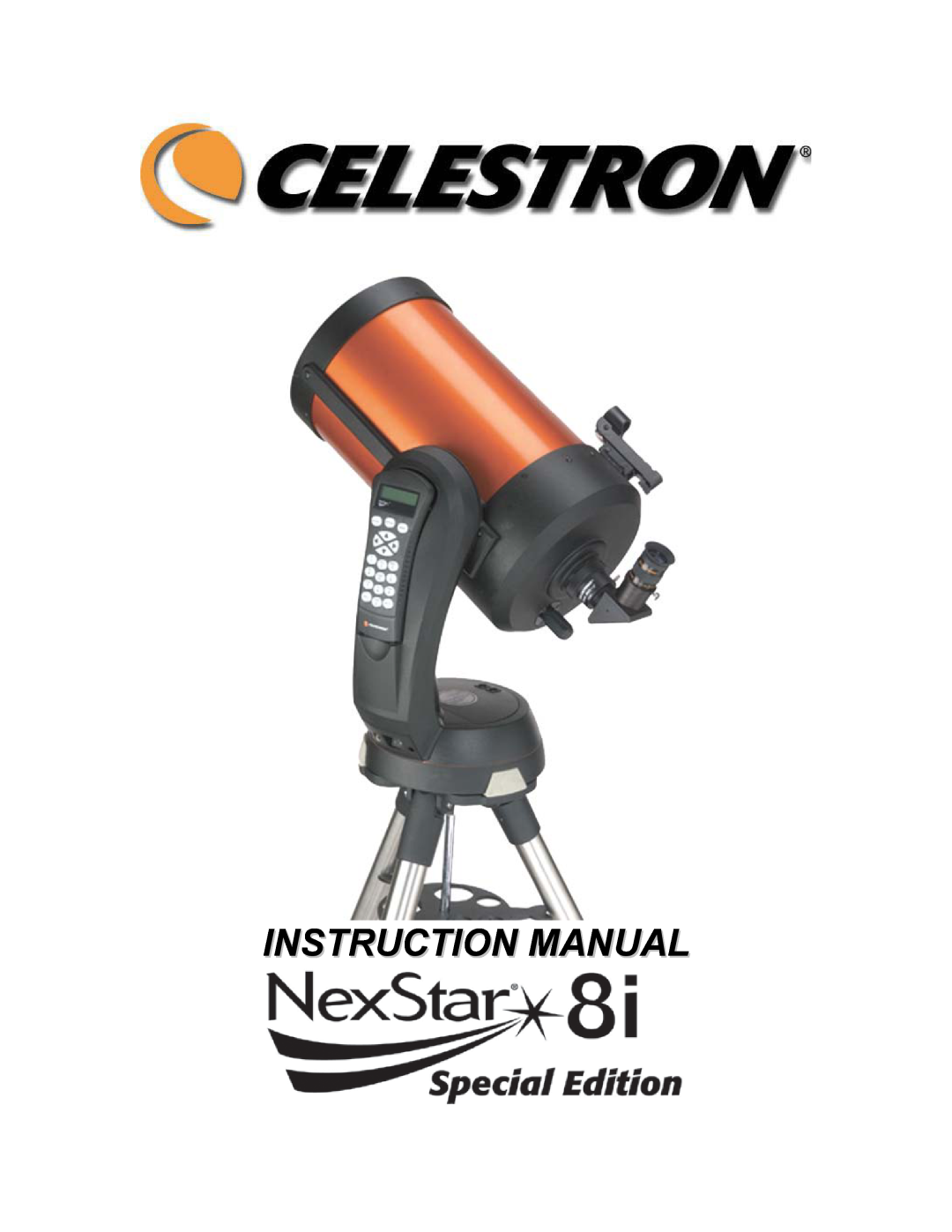 Celestron NexStar 8i manual Instruction Manual 