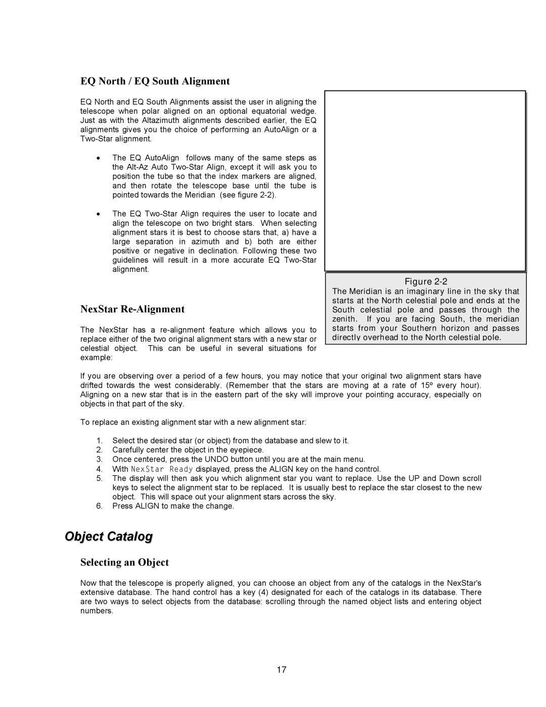 Celestron NexStar 8i manual Object Catalog, EQ North / EQ South Alignment, NexStar Re-Alignment, Selecting an Object 