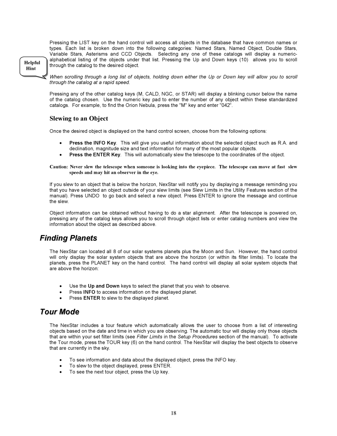 Celestron NexStar 8i manual Finding Planets, Tour Mode, Slewing to an Object 