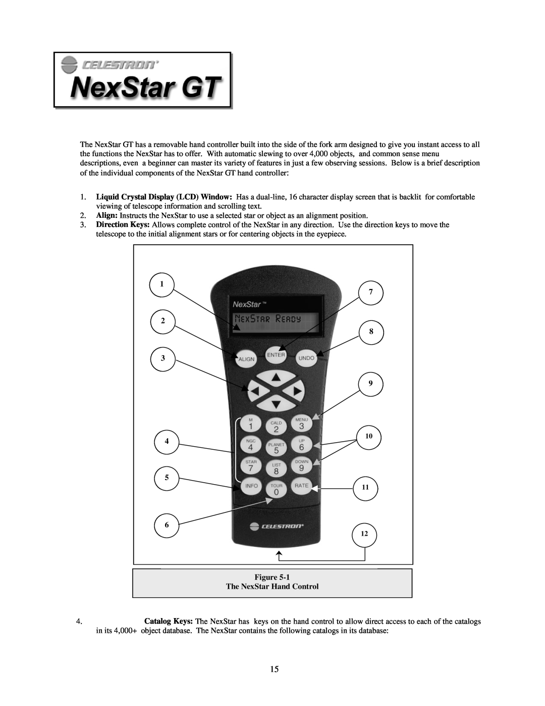 Celestron NexStar HC manual 1 2 3 4 5, 7 8 9, Figure The NexStar Hand Control 