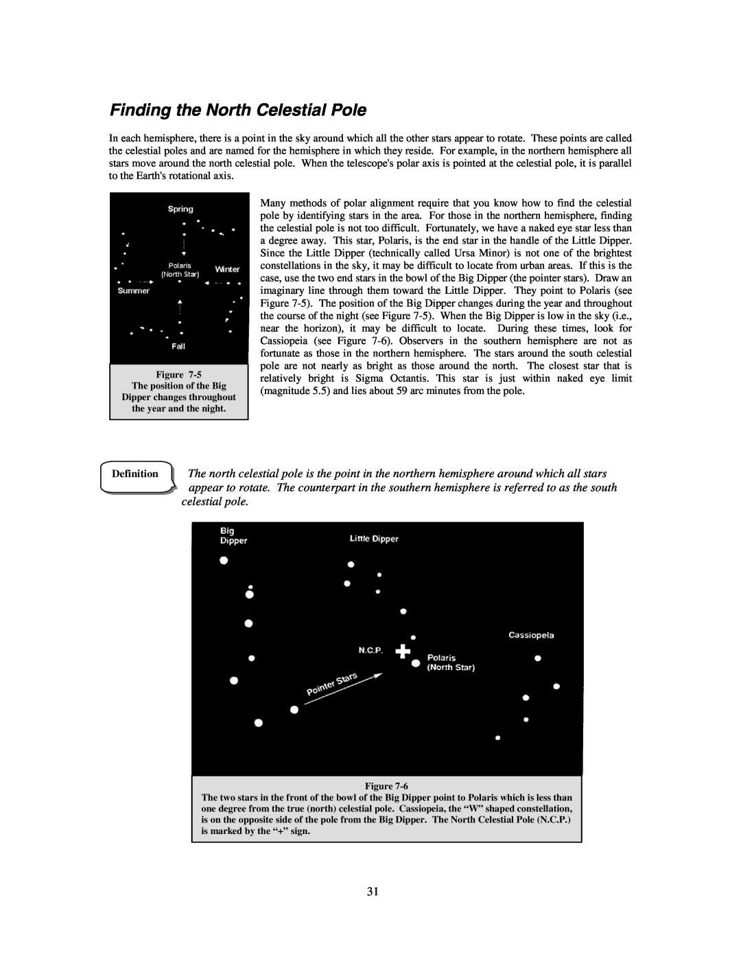 Celestron NexStar HC manual Finding the North Celestial Pole, celestial pole 