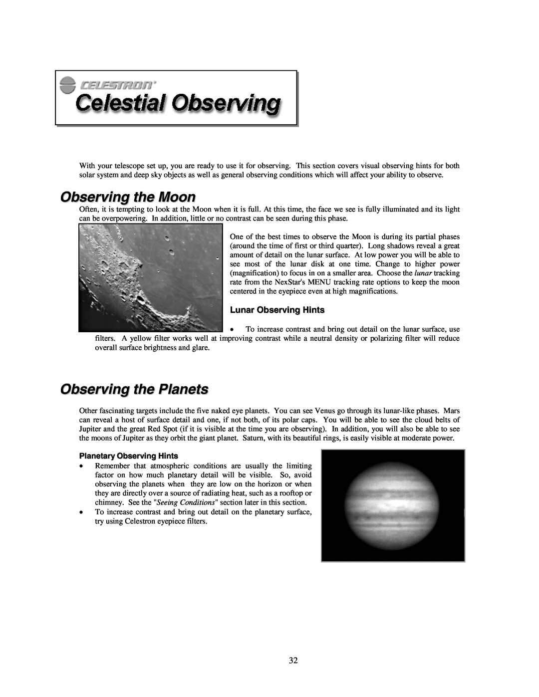 Celestron NexStar HC manual Observing the Moon, Observing the Planets, Lunar Observing Hints, Planetary Observing Hints 