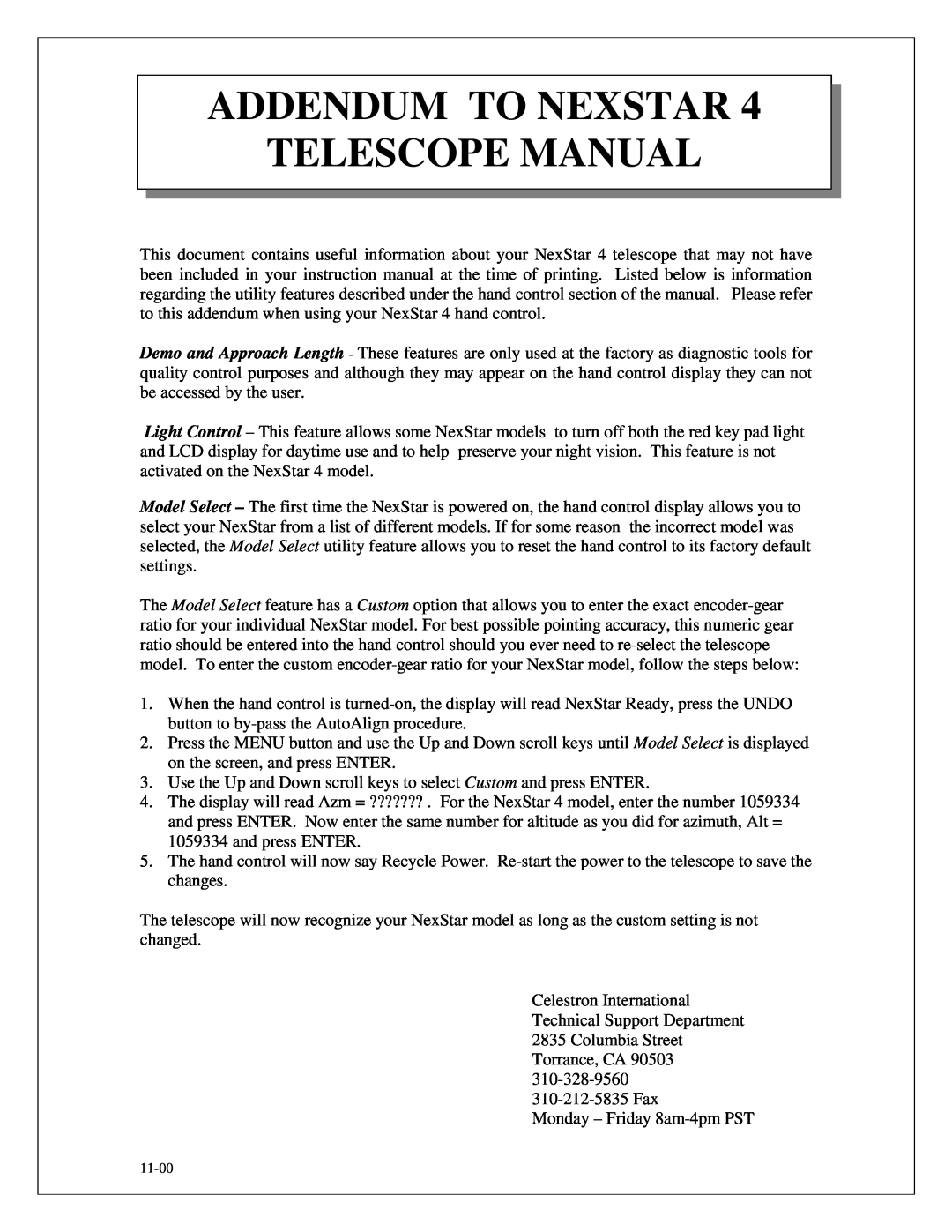 Celestron NexStar HC manual Addendum To Nexstar Telescope Manual 