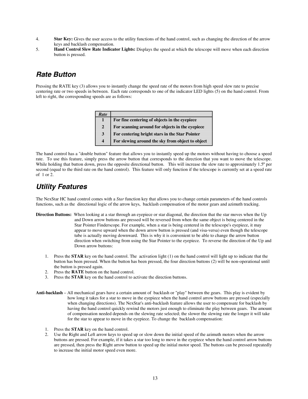 Celestron NexStar HC manual Rate Button, Utility Features 