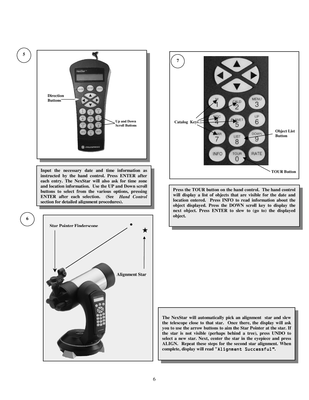 Celestron NexStar HC manual Direction Buttons 