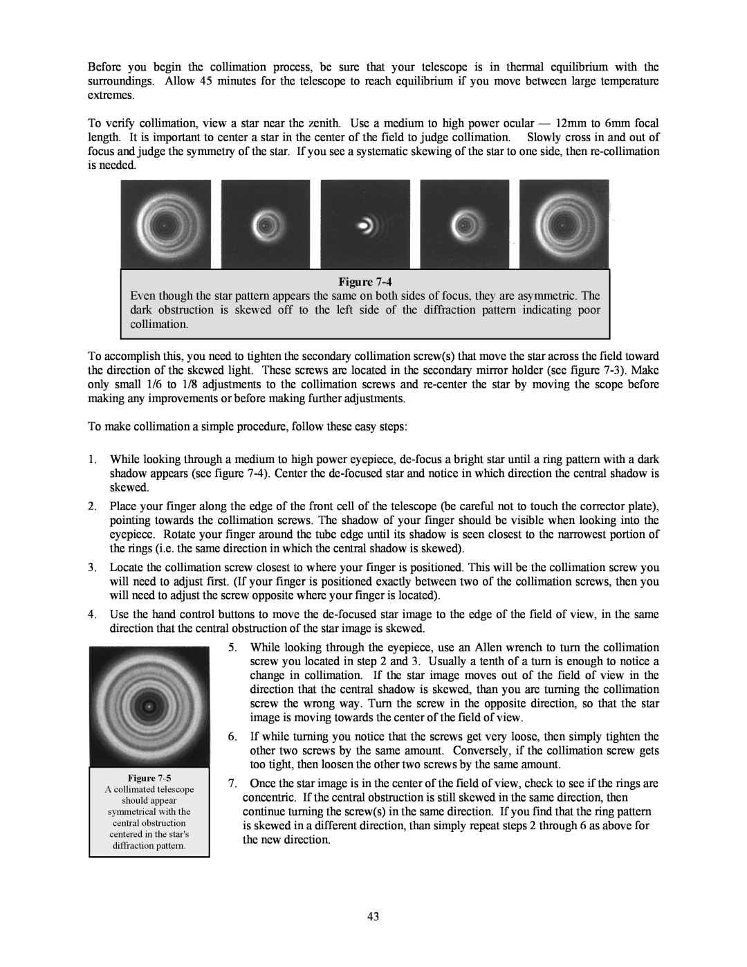Celestron OMNI XLT 102 manual To make collimation a simple procedure, follow these easy steps 