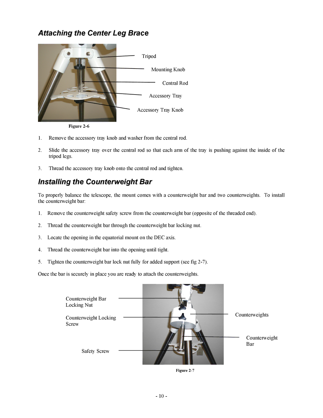 Celestron OMNI XLT 102 manual Attaching the Center Leg Brace, Installing the Counterweight Bar 