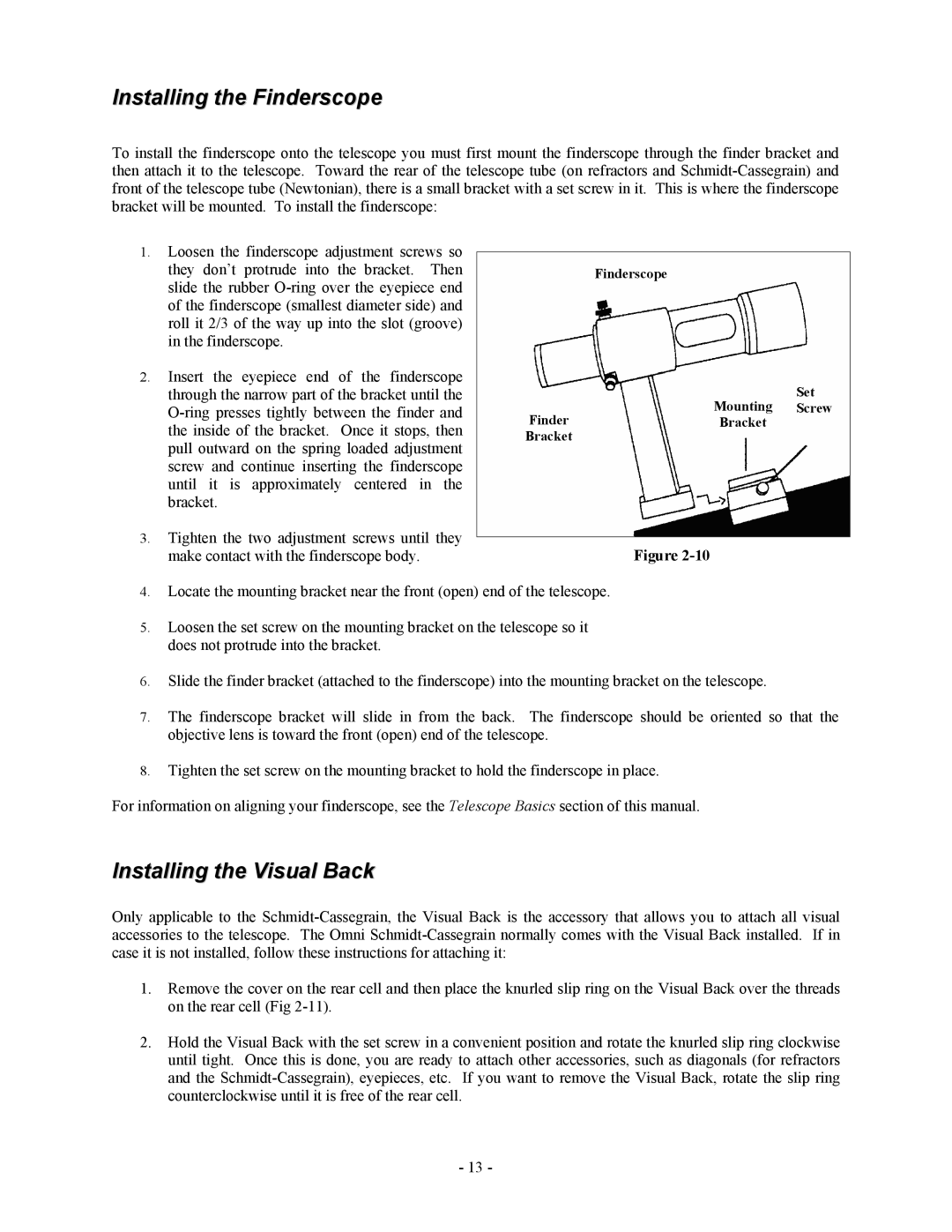 Celestron OMNI XLT 102 manual Installing the Finderscope, Installing the Visual Back 