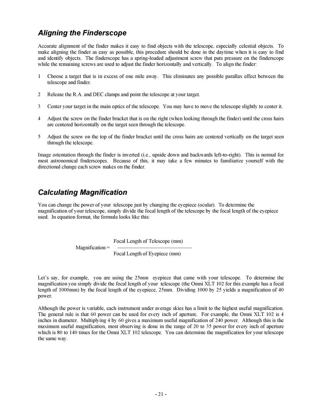 Celestron OMNI XLT 102 manual Aligning the Finderscope, Calculating Magnification 