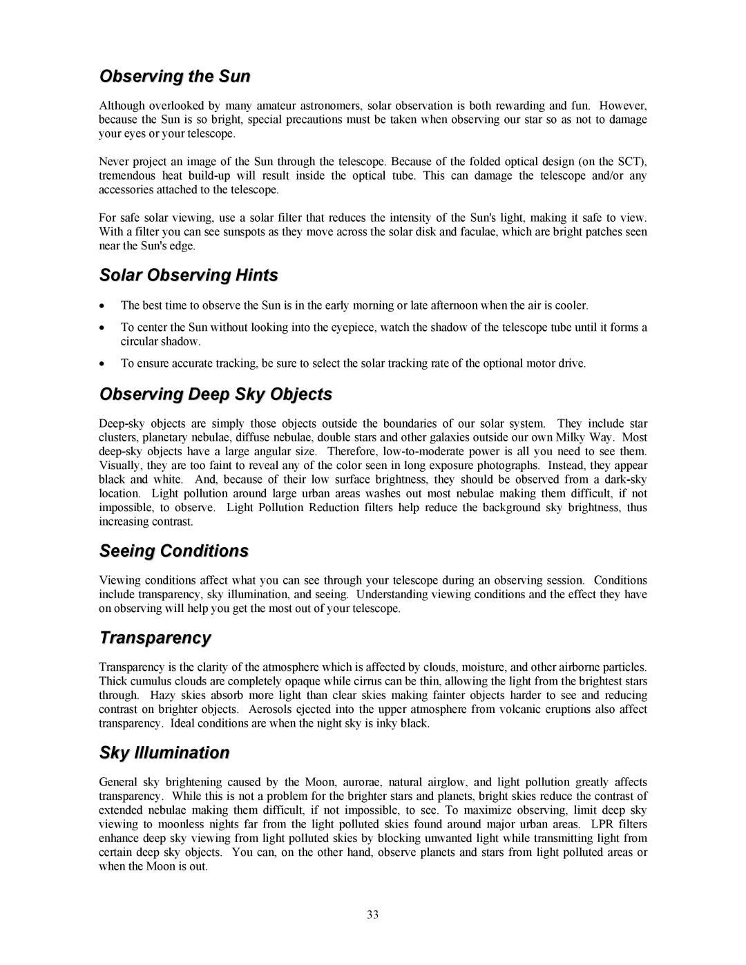 Celestron OMNI XLT 102 manual Observing the Sun, Solar Observing Hints, Observing Deep Sky Objects, Seeing Conditions 