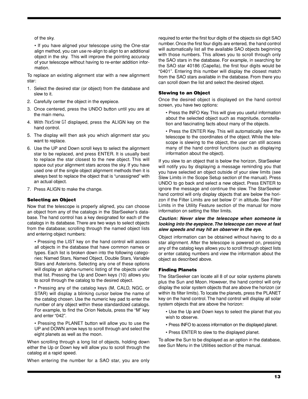 Celestron StarSeeker instruction manual Selecting an Object, Slewing to an Object, Finding Planets 