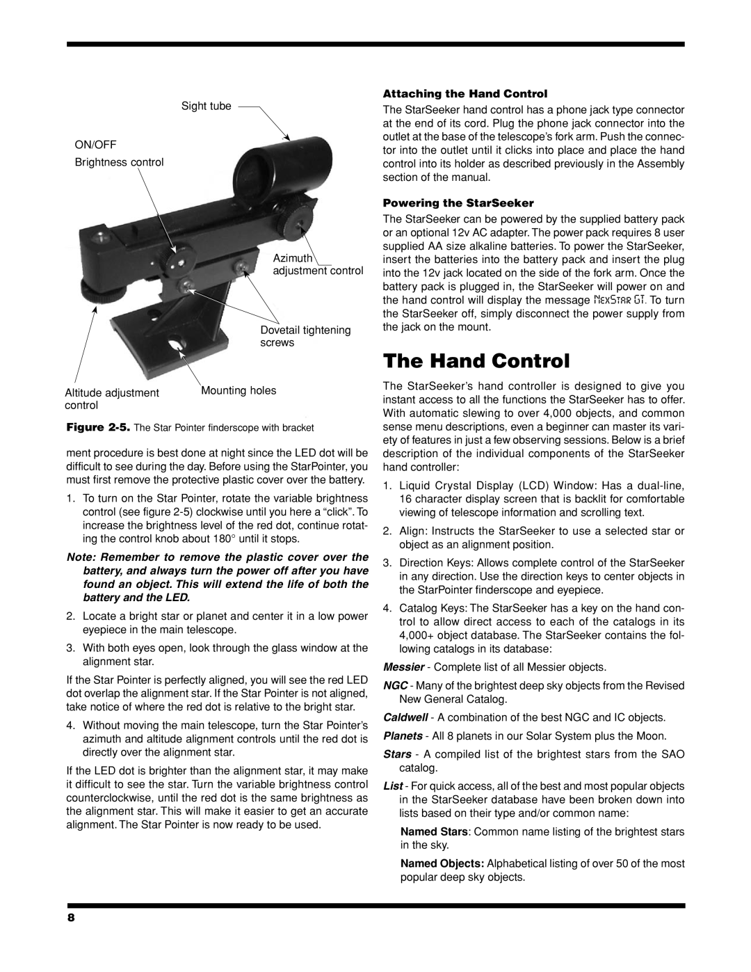 Celestron instruction manual Attaching the Hand Control, Powering the StarSeeker 