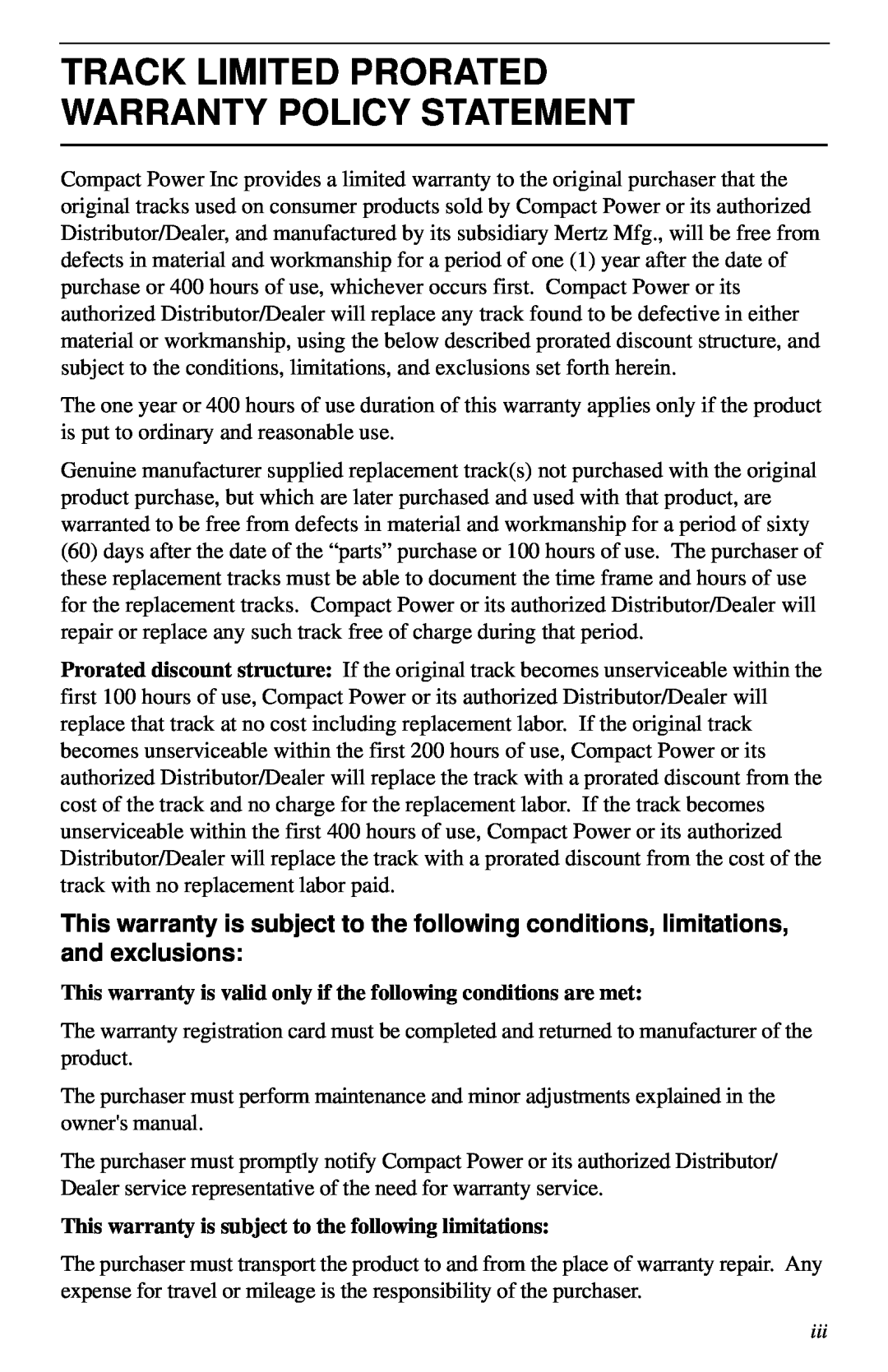 Cellboost 999-823 Track Limited Prorated Warranty Policy Statement, This warranty is subject to the following limitations 