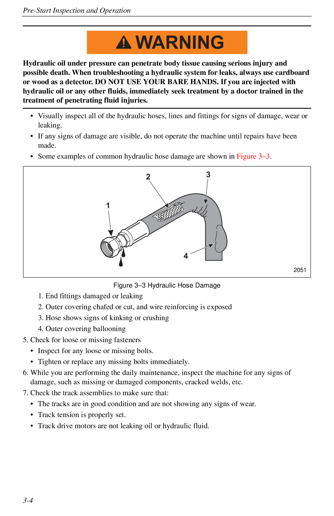 Cellboost 999-823 manual Hydraulic Hose Damage 