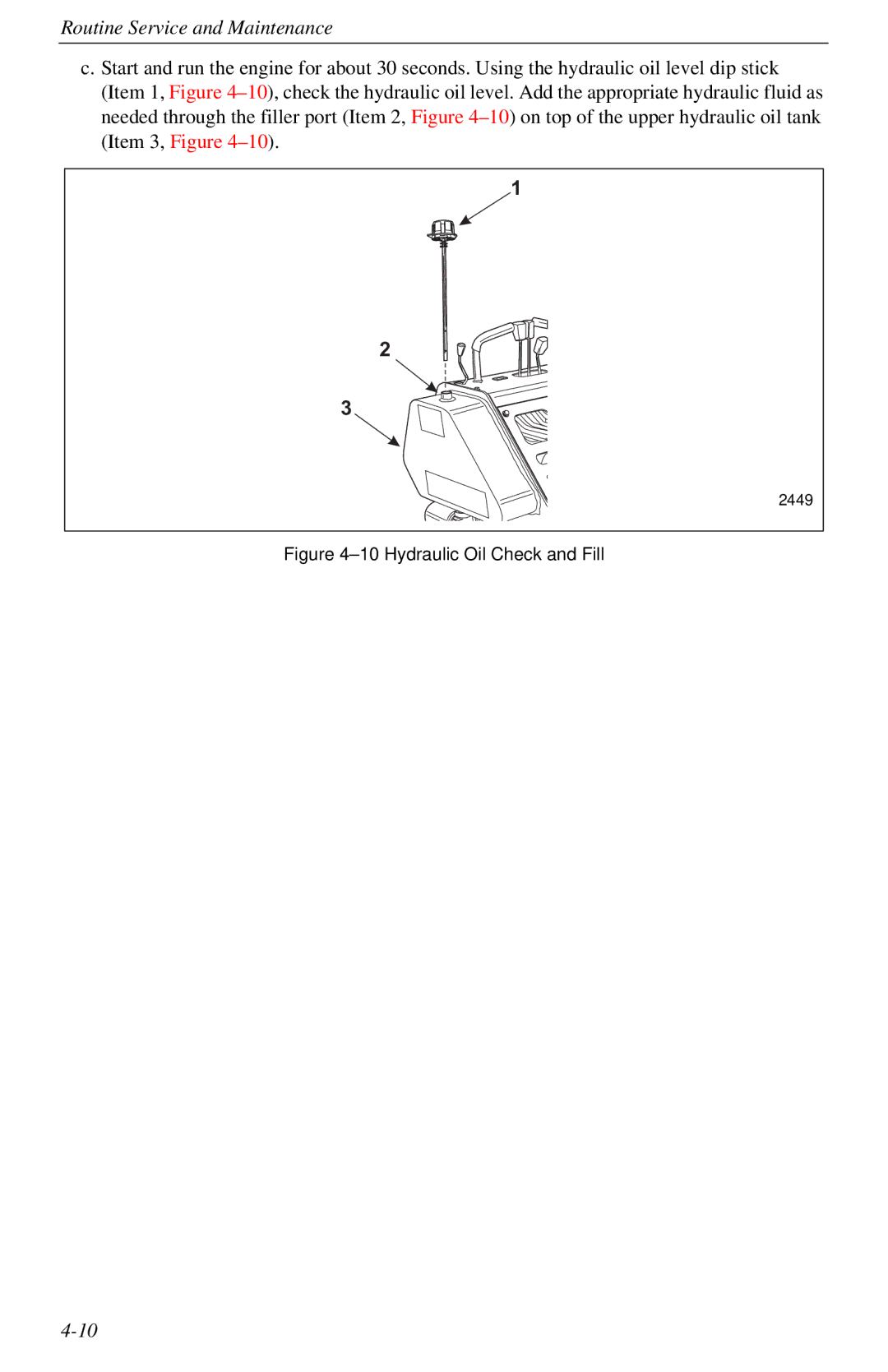 Cellboost 999-823 manual Hydraulic Oil Check and Fill 