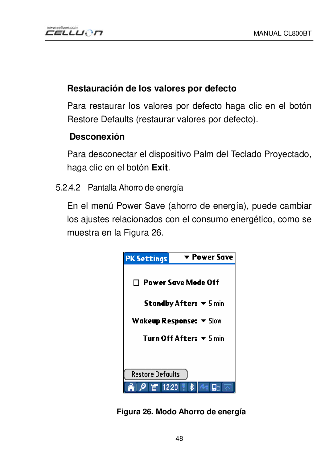 Celluon CL800BT manual Desconexión, Figura 26. Modo Ahorro de energía 