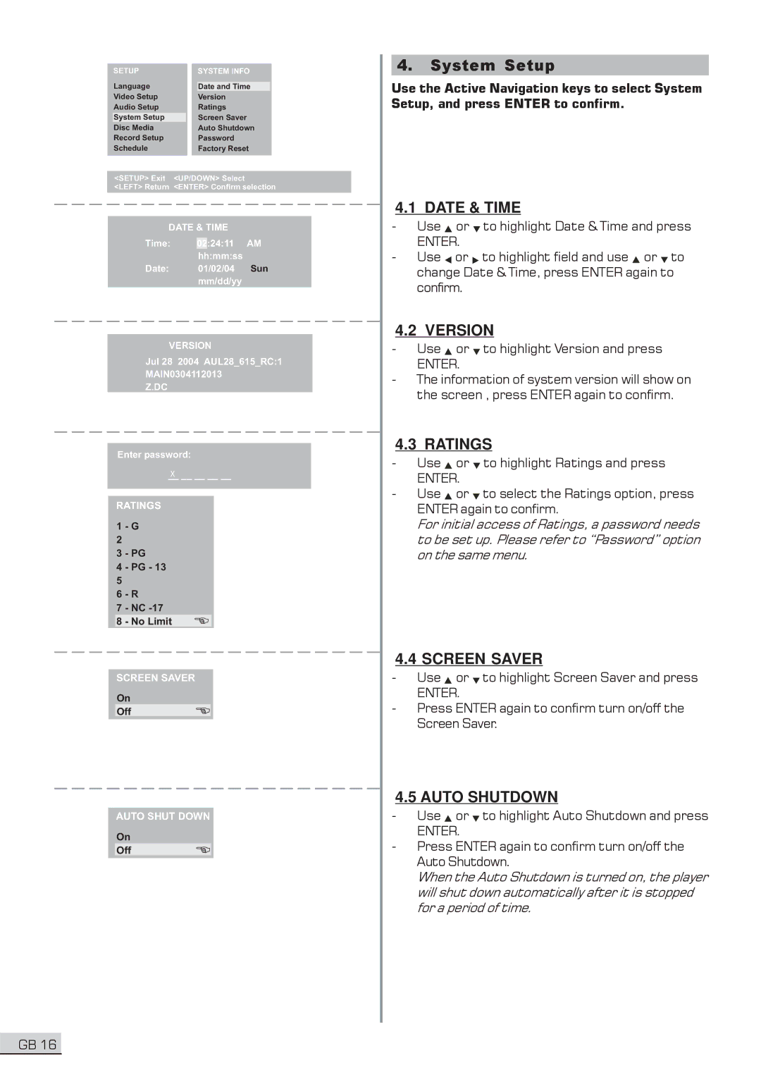 Centrios 1611304 user manual Date & Time, Version, Ratings, Screen Saver, Auto Shutdown 