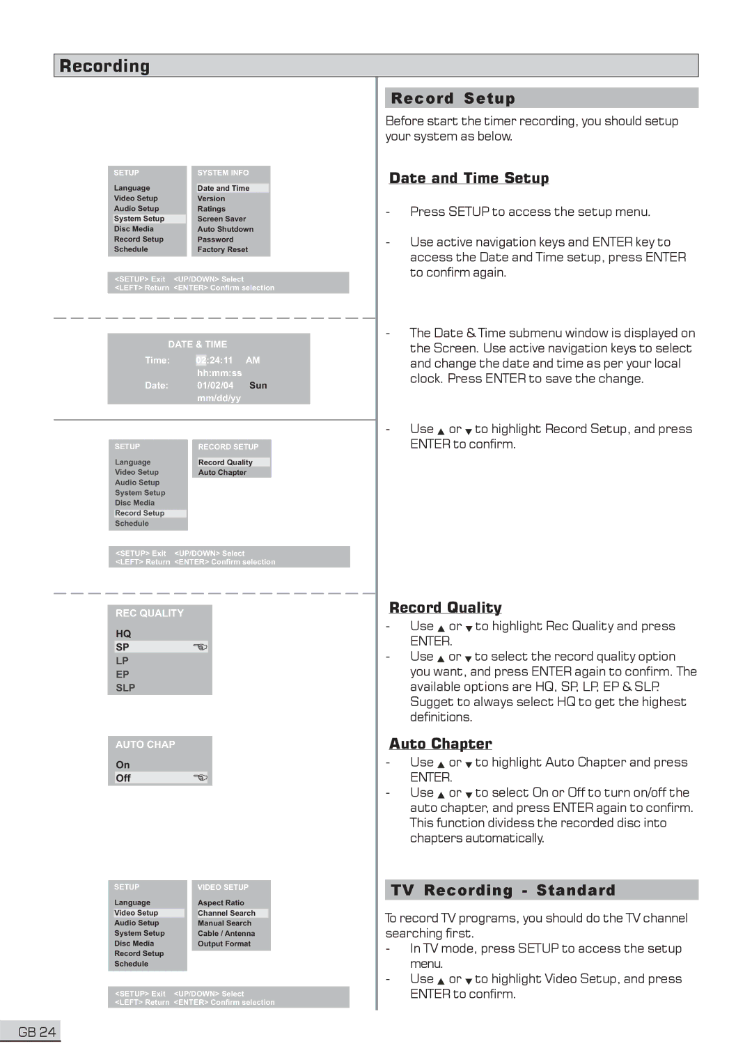 Centrios 1611304 user manual Date and Time Setup, Record Quality, Auto Chapter, TV Recording Standard 