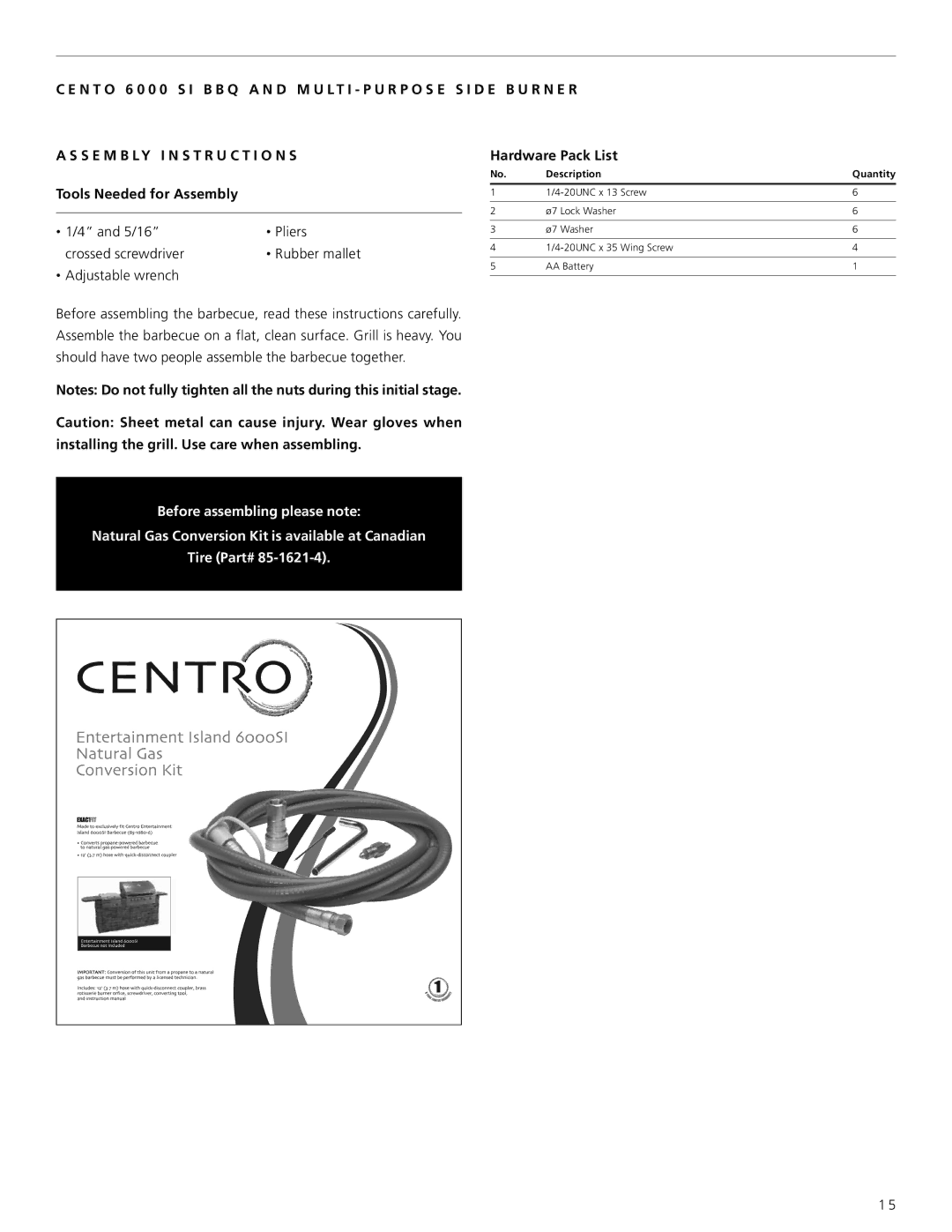 Centro 6000 SI warranty S E M B L Y I N S T R U C T I O N S, Tools Needed for Assembly, Hardware Pack List 