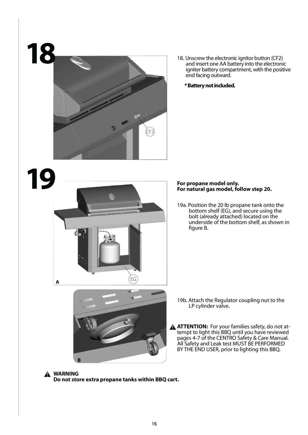 Centro G51202, G51204 warranty Do not store extra propane tanks within BBQ cart 