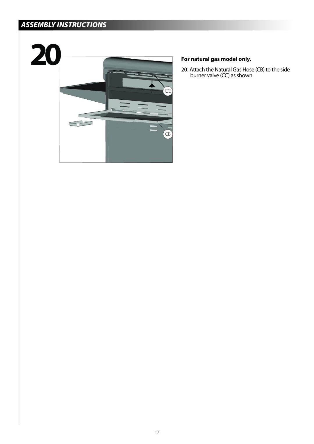 Centro G51204, G51202 warranty For natural gas model only 