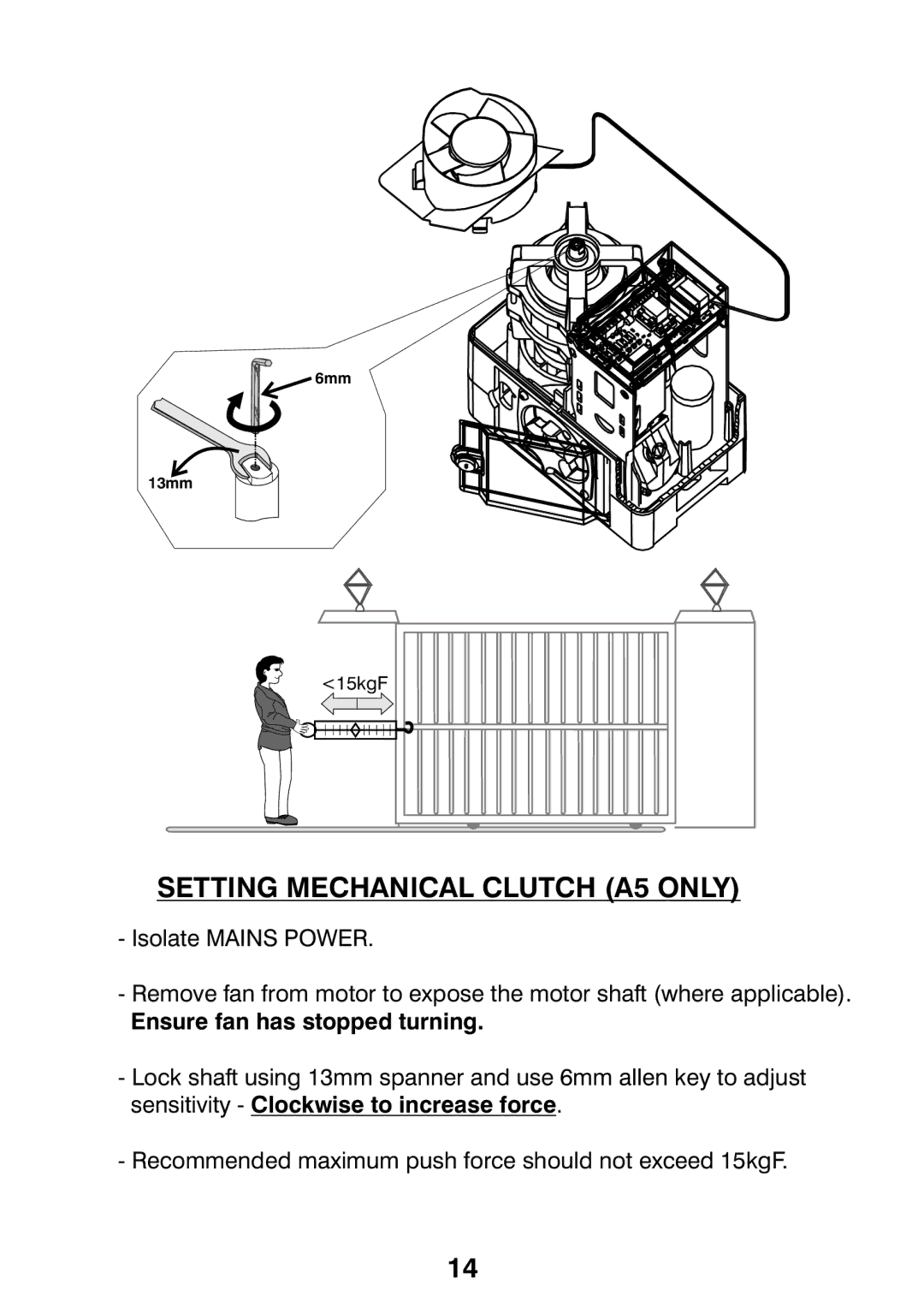 Centurion CP72SR5 installation manual Setting Mechanical Clutch A5 only, Ensure fan has stopped turning 