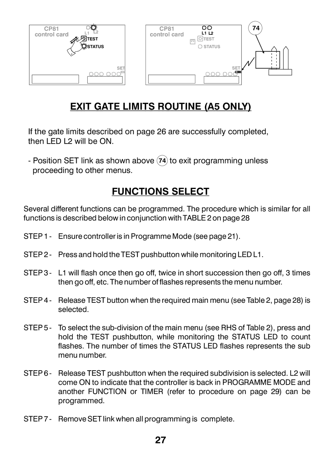 Centurion CP72SR5 installation manual Exit Gate Limits Routine A5 only, Functions Select 