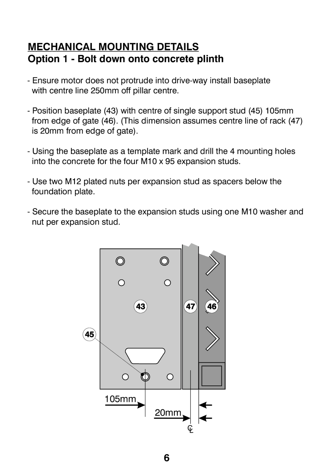 Centurion CP72SR5 installation manual Mechanical Mounting Details, Option 1 Bolt down onto concrete plinth 