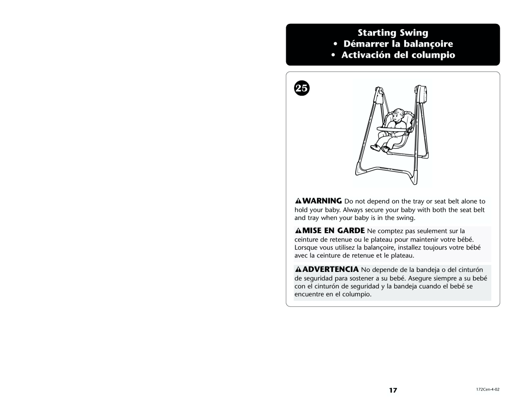 Century 1470 manual Starting Swing Démarrer la balançoire Activación del columpio 