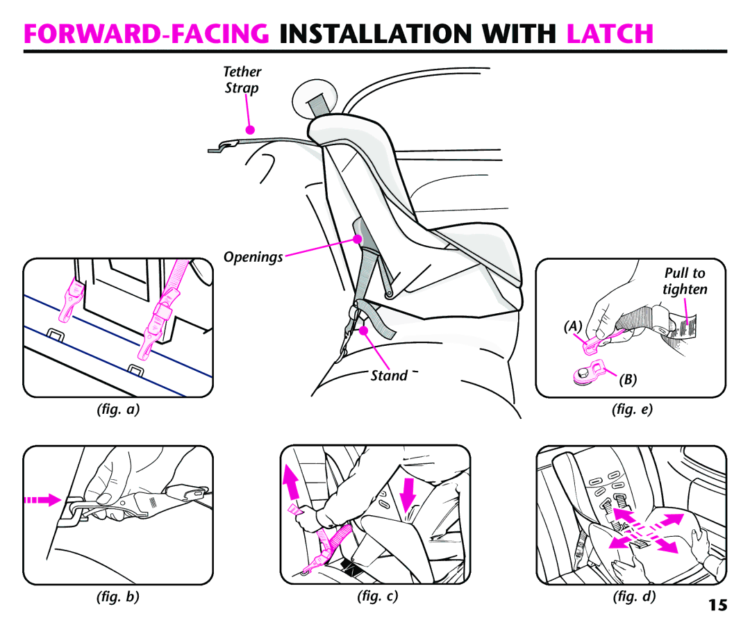 Century 44164, 44339 instruction manual FORWARD-FACING Installation with Latch, Tether Strap Openings Pull to tighten Stand 