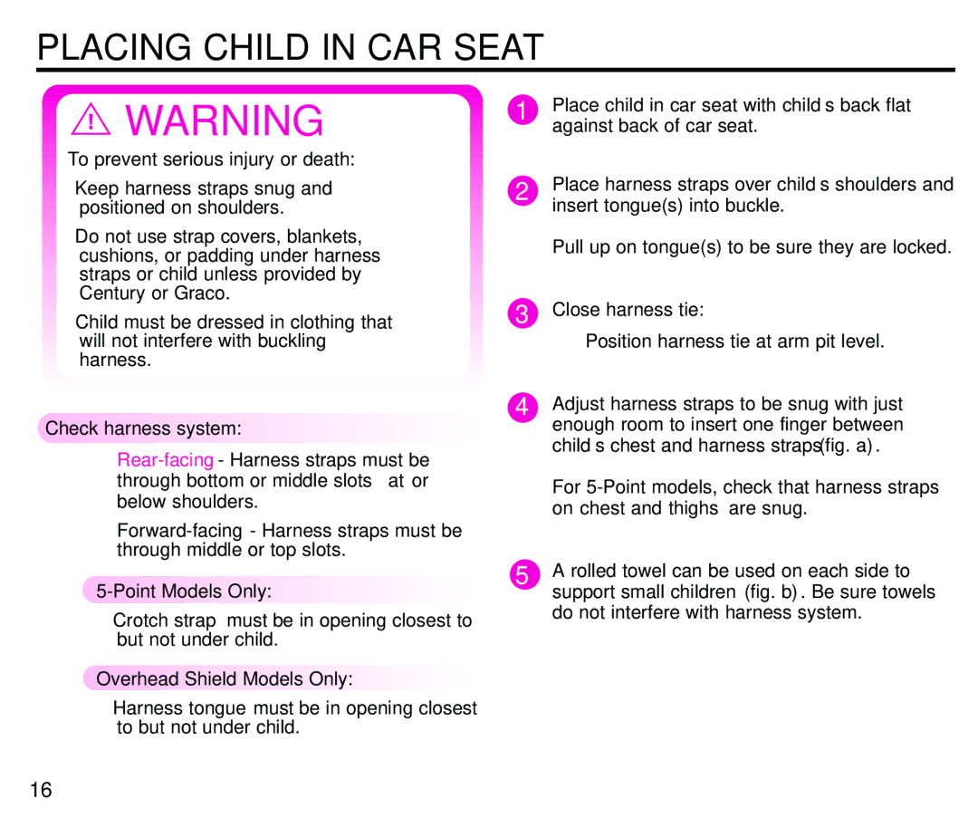 Century 44339, 44164 instruction manual Placing Child in CAR Seat, Point Models Only, Overhead Shield Models Only 