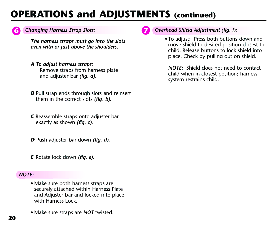 Century 44339, 44164 Changing Harness Strap Slots, To adjust harness straps, Overhead Shield Adjustment fig. f 