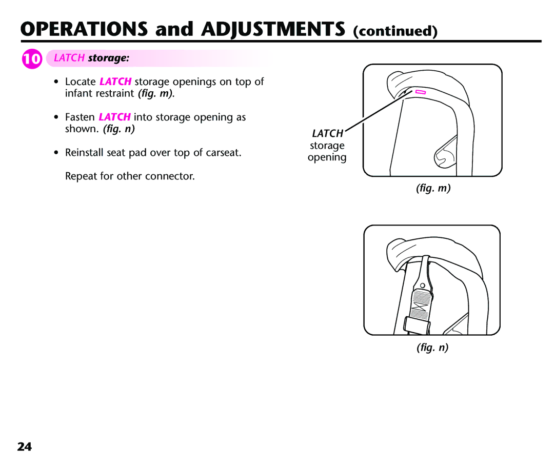 Century 44339, 44164 instruction manual Latch storage, Fig. m 