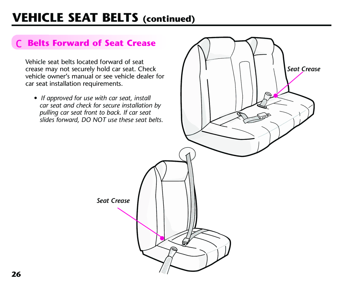 Century 44339, 44164 instruction manual Vehicle Seat Belts, Belts Forward of Seat Crease 