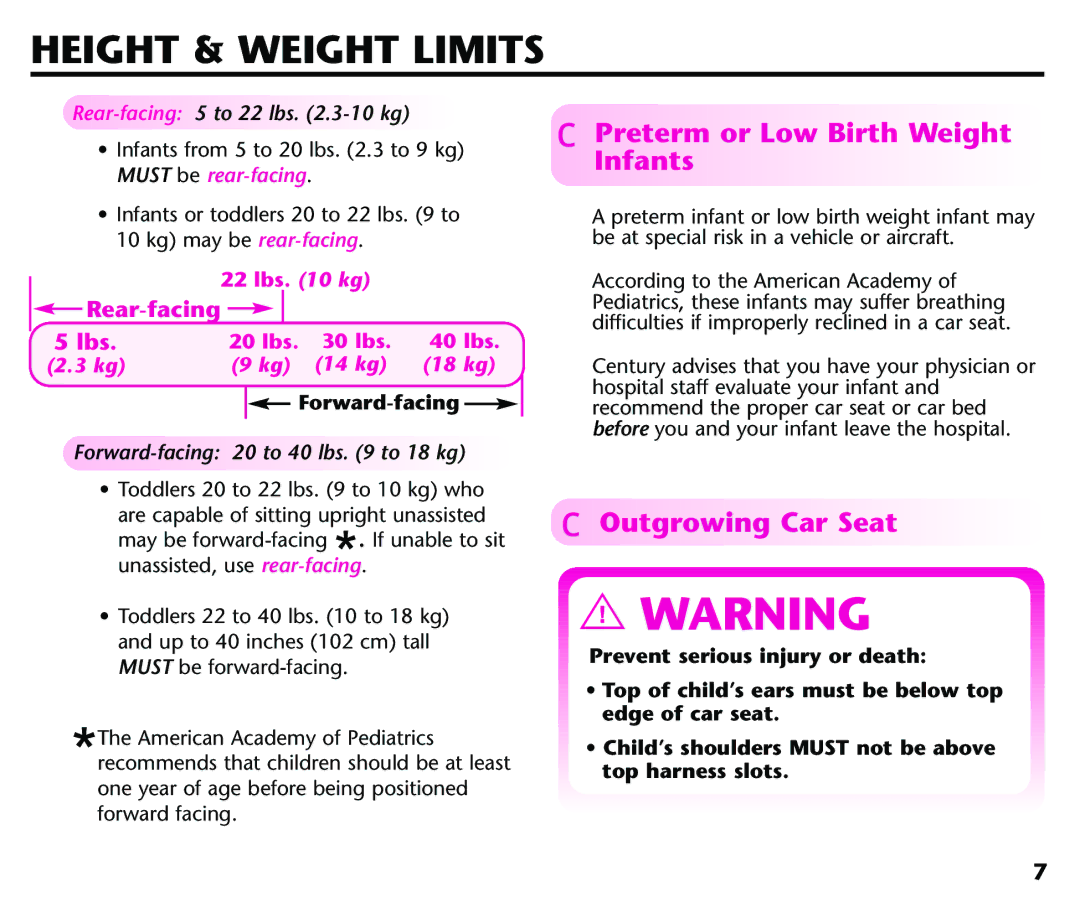 Century 44164, 44339 instruction manual Height & Weight Limits, Preterm or Low Birth Weight Infants, Outgrowing Car Seat 