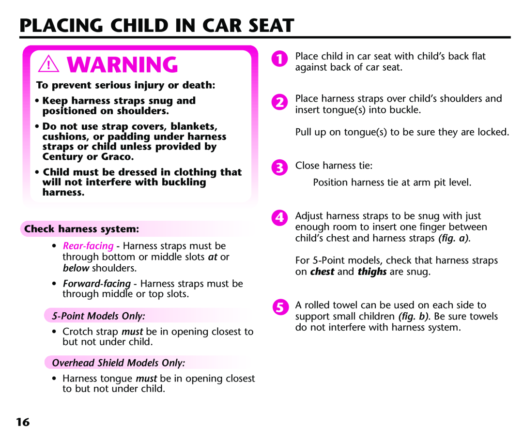 Century 44339, 44164 Placing Child In Car Seat, To prevent serious injury or death, Checkharness system, PointModelsOnly 