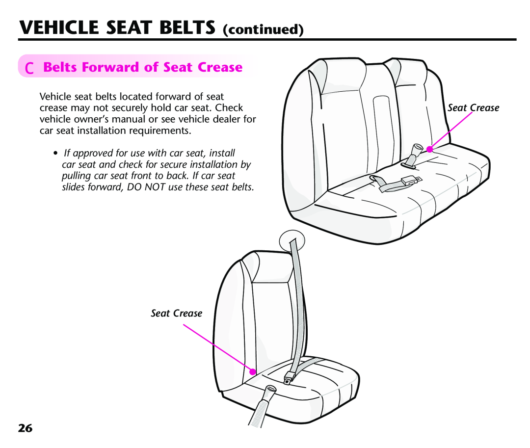 Century 44339, 44164 instruction manual VEHICLE SEAT BELTS continued, FBeltsForwardofSeatCrease, Seat Crease 