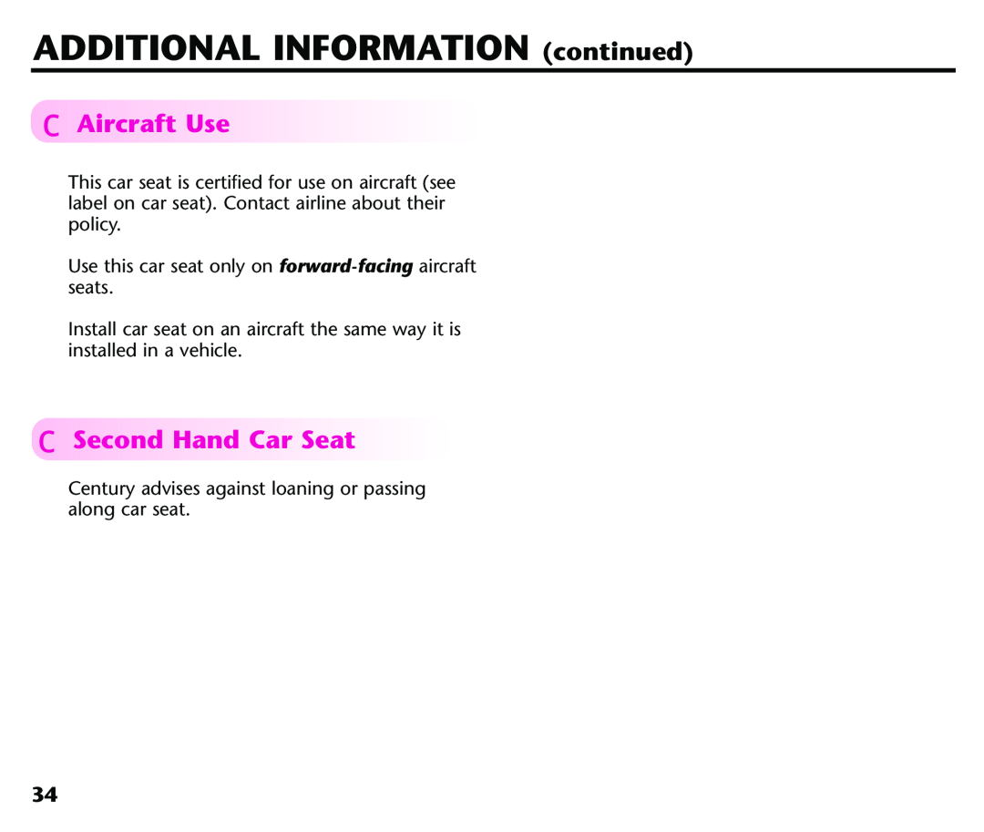 Century 44339, 44164 instruction manual FAircraftUse, FSecondHandCarSeat, ADDITIONAL INFORMATION continued 