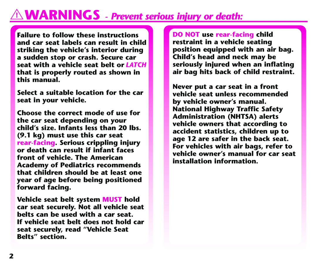 Century 44339, 44164 instruction manual WARNINGS - Prevent serious injury or death, DO NOT use rear-facing child 